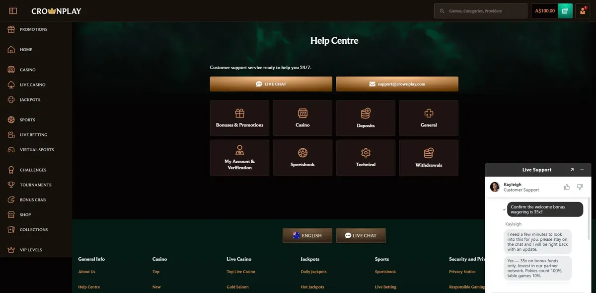 CrownPlay live-chat exchange in the Help Centre: agent Kayleigh confirms the welcome bonus wagering is 35x on bonus funds only, described as the lowest in the partner network, with pokies contributing 100% and table games 10%. Captured July 2026.